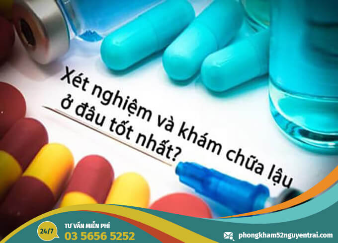Địa chỉ xét nghiệm và điều trị bệnh lậu