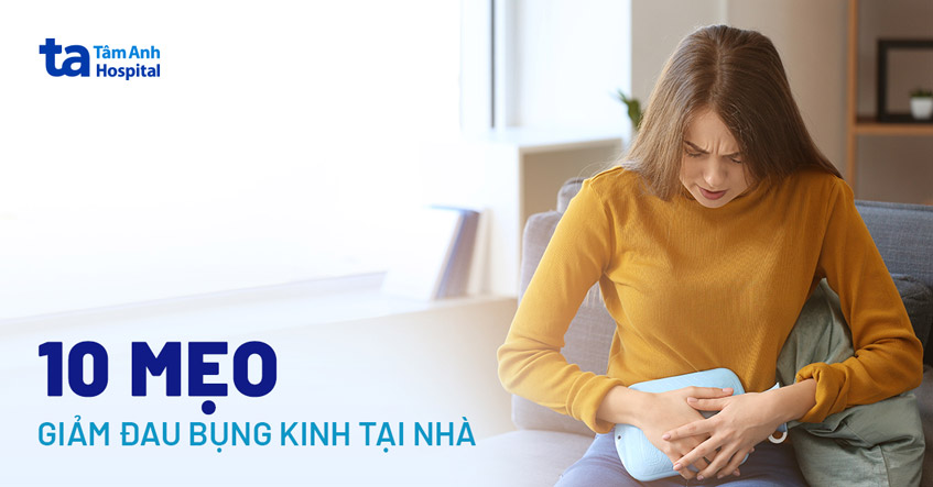 giảm đau bụng kinh tại nhà