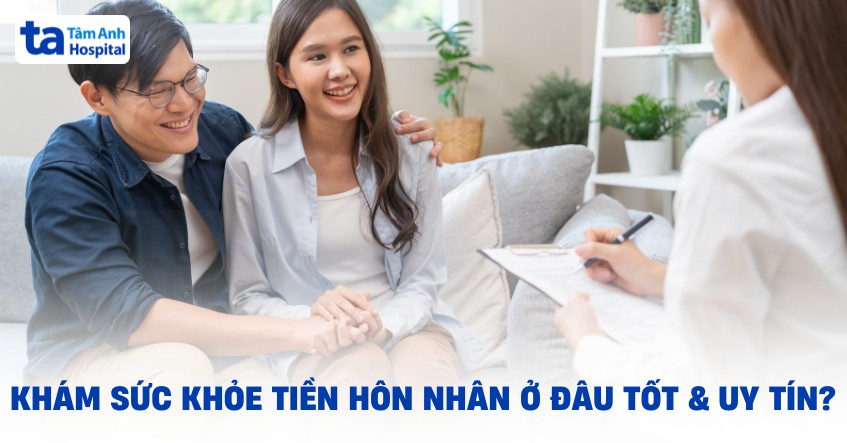 khám sức khỏe tiền hôn nhân ở đâu tphcm