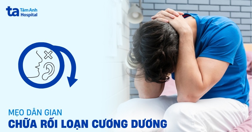 mẹo dân gian chữa rối loạn cương dương