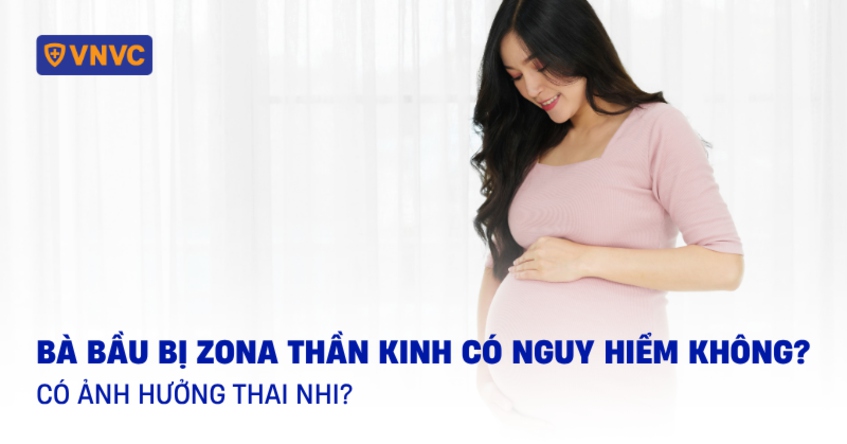 bà bầu bị zona thần kinh