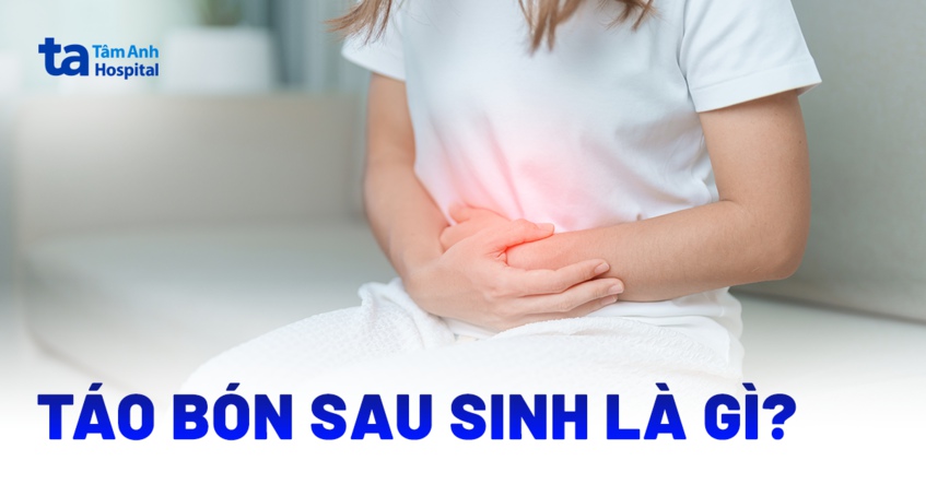 táo bón sau sinh